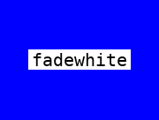 Fade to White